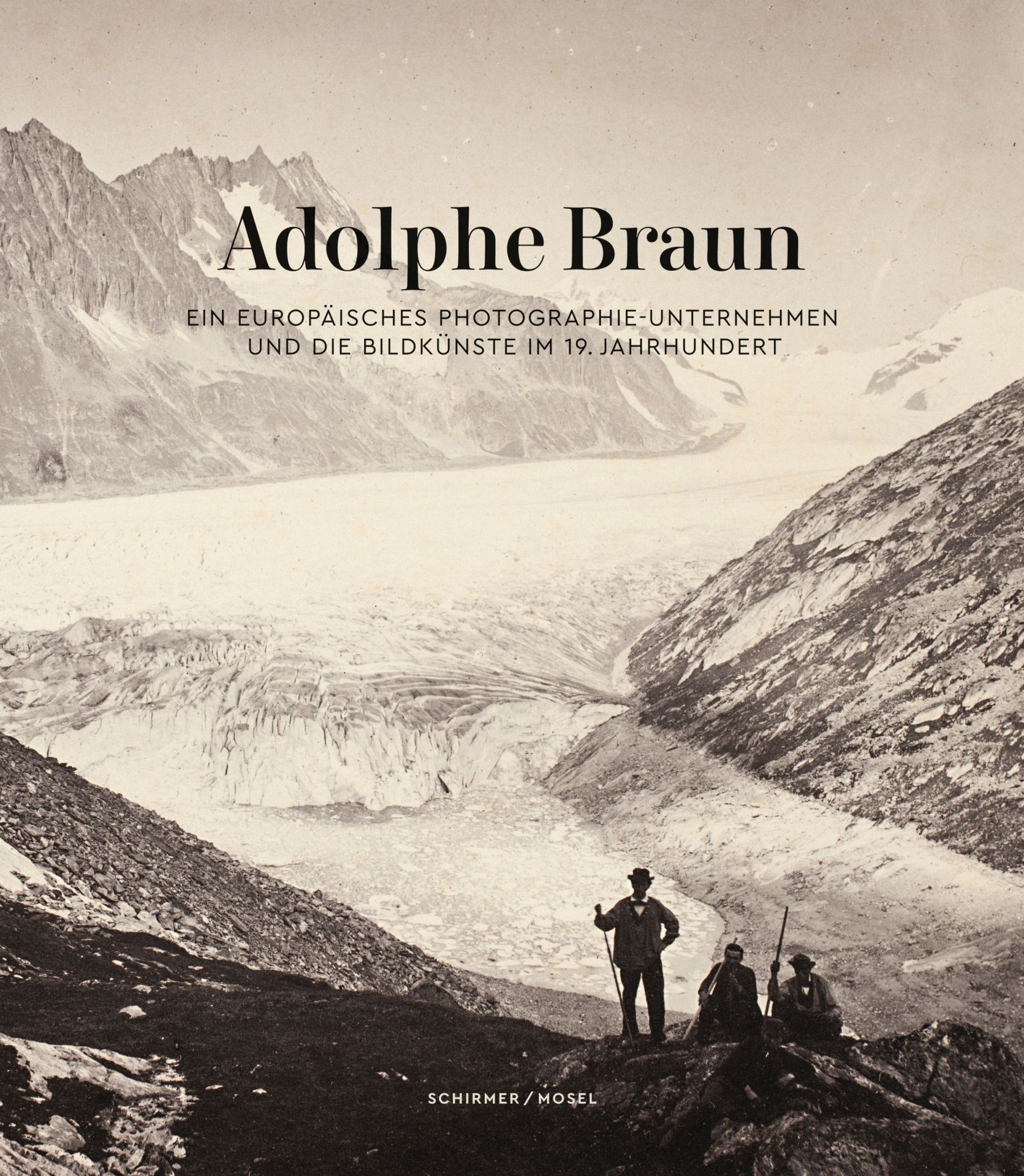 Adolphe Braun. Ein europäisches PhotographieUnternehmen und die